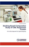 Docking Based Comparative Study of CML Responsive Protein