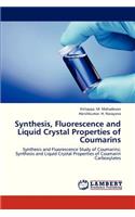 Synthesis, Fluorescence and Liquid Crystal Properties of Coumarins