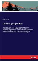 Lethaea geognostica: Handbuch der Erdgeschichte mit Abbildungen der für die Formationen bezeichnendsten Versteinerungen(German)