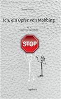 Ich, Ein Opfer Von Mobbing NR. 1