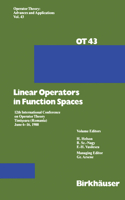 Linear Operators in Function Spaces: 12th International Conference on Operator Theory Timi?oara (Romania) June 6-16, 1988