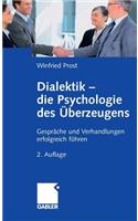 Dialektik - die Psychologie des Überzeugens