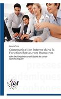 Communication Interne Dans La Fonction Ressources Humaines: (Omn.Pres.Franc.)