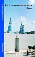 Kunst- Und Ausstellungshalle Der Bundesrepublik Deutschland Bonn