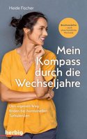Mein Kompass durch die Wechseljahre
