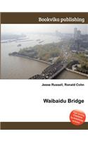 Waibaidu Bridge