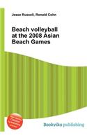 Beach Volleyball at the 2008 Asian Beach Games: (English)