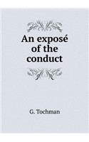 An Expose of the Conduct