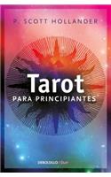 Tarot Para Principiantes (Tarot for Beginners)