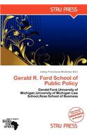 Gerald R. Ford School of Public Policy: (English)