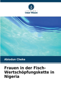 Frauen in der Fisch-Wertschöpfungskette in Nigeria