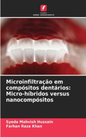 Microinfiltração em compósitos dentários