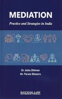 Mediation: Practice and Strategies in India