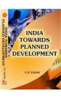 India Towards Planned Development