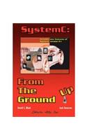 SystemC: From the Ground UP