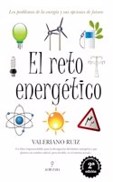El reto energetico (Divulgacion cientifica) (Spanish Edition)
