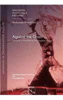 Against the Grain