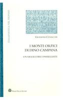 I Monti Orfici Di Dino Campana