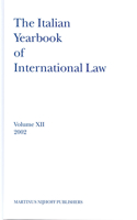 Italian Yearbook of International Law, Volume 12 (2002)