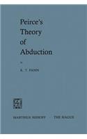 Peirce's Theory of Abduction