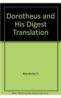 Dorotheus and His Digest Translation