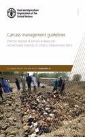 Carcass management guidelines