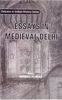 Essays in Medieval Delhi (Paperback)