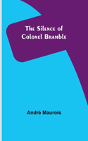 Silence of Colonel Bramble