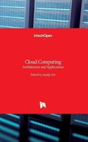 Cloud Computing: Architecture and Applications