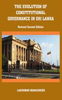 The Evolution of Constitutional Governance in Sri Lanka