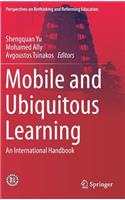 Mobile and Ubiquitous Learning