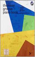 EASY GROOVE PIANO BOOK