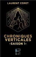 Chroniques Verticales Saison 1