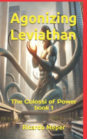 Agonizing Leviathan