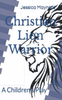 Christian Lion Warrior