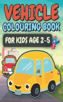 Vehicle Colouring Book For Kids Age 2-5