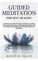 Guided Meditation for Self Healing