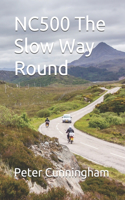 NC500 The Slow Way Round
