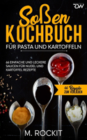 Soßen Kochbuch, Für Pasta und Kartoffeln.