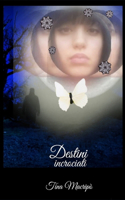 Destini incrociati