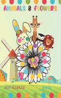 Animals & Flowers Dot Marker Coloring Book