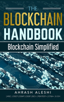 Blockchain Handbook: Blockchain Simplified