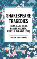 Shakespeare Tragedies (Romeo and Juliet, Hamlet, Macbeth, Othello, and King Lear)