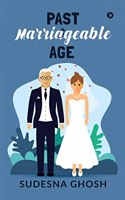 Past Marriageable Age