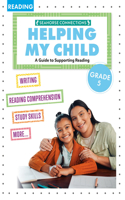Helping My Child with Reading Fifth Grade: (A Guide to Support Reading)