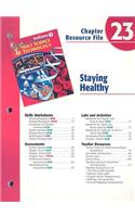 Indiana Holt Science & Technology Chapter 23 Resource File: Staying Healthy