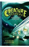 Creature Keepers and the Hijacked Hydro-Hide