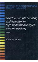 Selective Sample Handling and Detection in High-Performance Liquid Chromatography