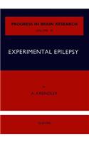 Experimental Epilepsy: (Progress in Brain Research)
