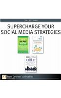 Supercharge Your Social Media Strategies (Collection)